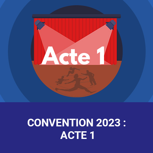 Vignette Convention 2023 acte 1