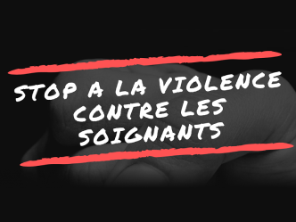 STOP à la violence contre les soignants