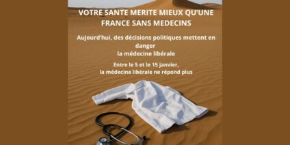 Votre santé mérite mieux qu&rsquo;une France sans médecins