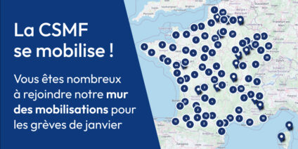 La CSMF se mobilise !
