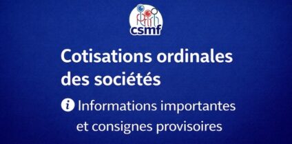 Cotisation ordinales des sociétés : informations importantes et consignes provisoires